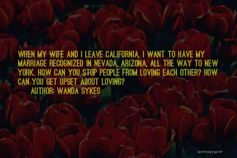 Loving Wife Quotes By Wanda Sykes
