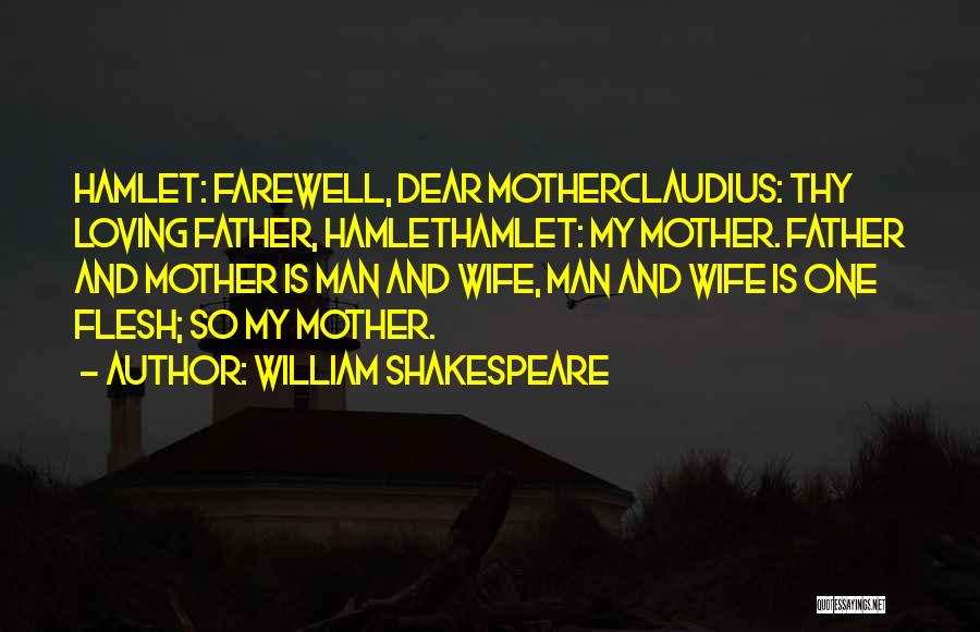 Loving Wife Quotes By William Shakespeare