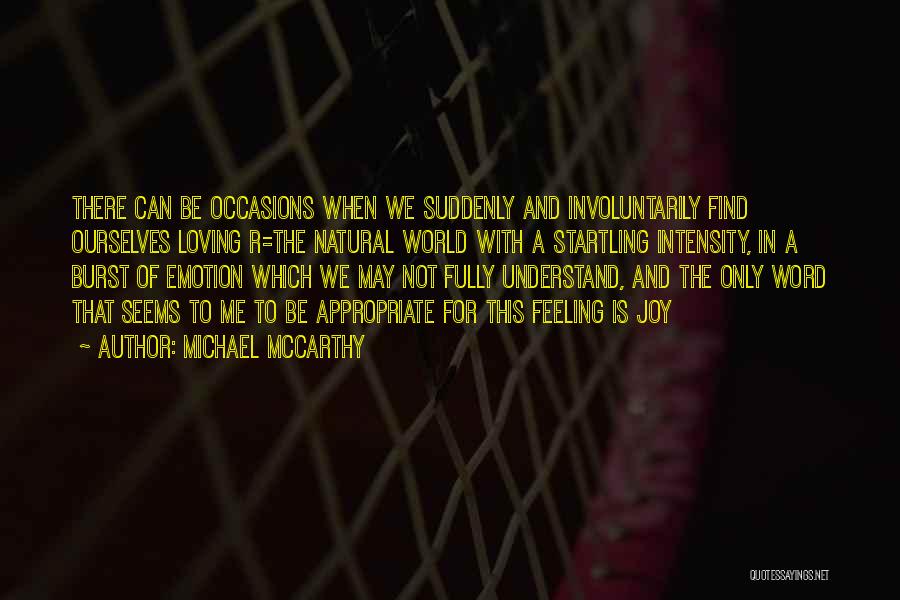 Loving Wildlife Quotes By Michael McCarthy