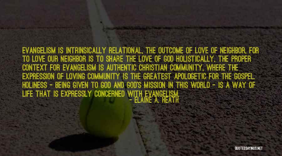 Loving With God Quotes By Elaine A. Heath Loving With God Quotes By Elaine A. Heath