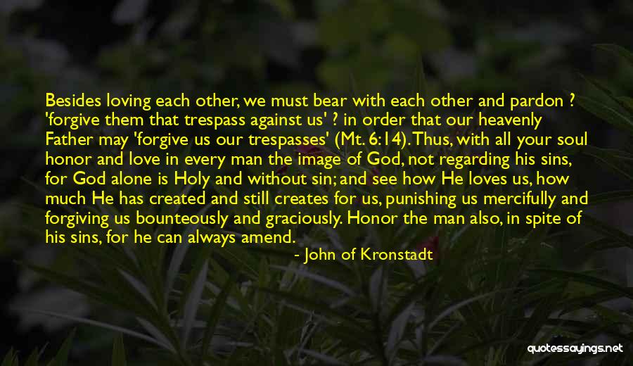 Loving With God Quotes By John Of Kronstadt Loving With God Quotes By John Of Kronstadt
