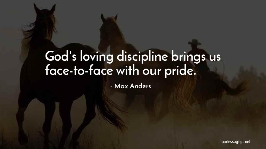 Loving With God Quotes By Max Anders Loving With God Quotes By Max Anders