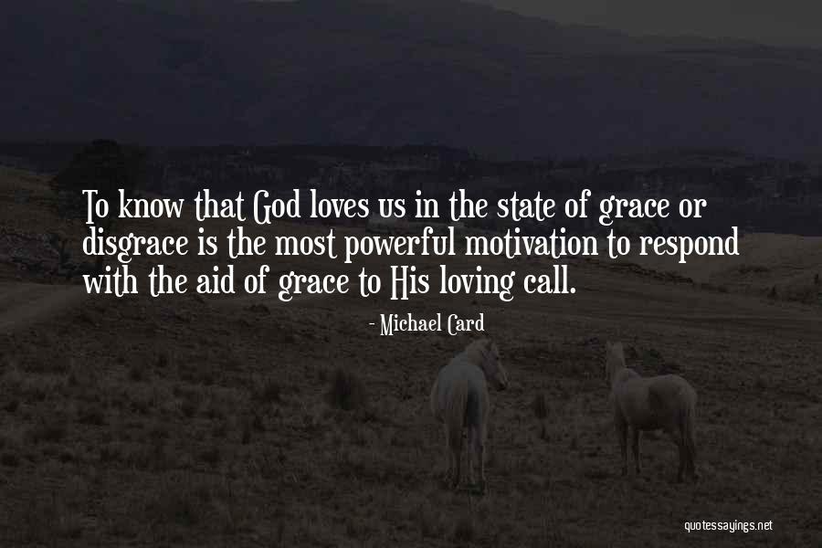 Loving With God Quotes By Michael Card Loving With God Quotes By Michael Card