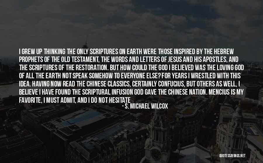 Loving With God Quotes By S. Michael Wilcox Loving With God Quotes By S. Michael Wilcox