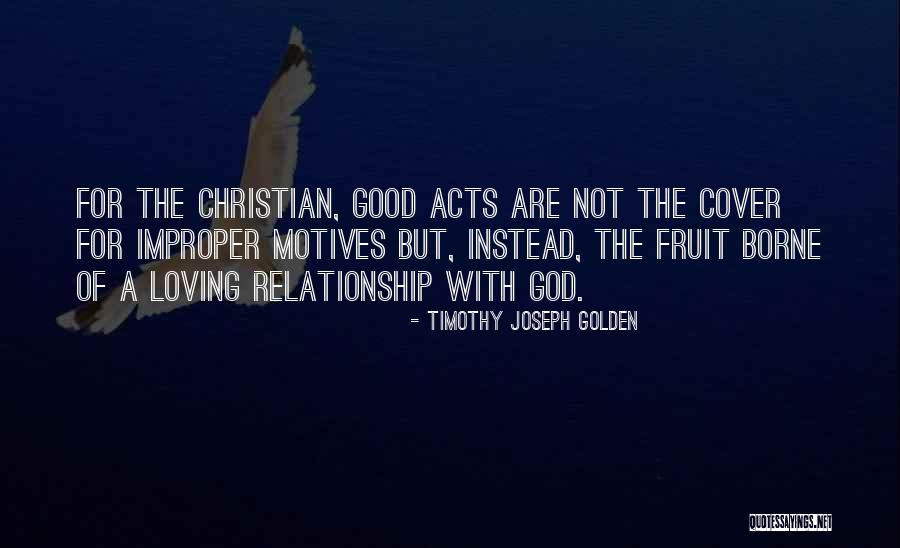 Loving With God Quotes By Timothy Joseph Golden Loving With God Quotes By Timothy Joseph Golden