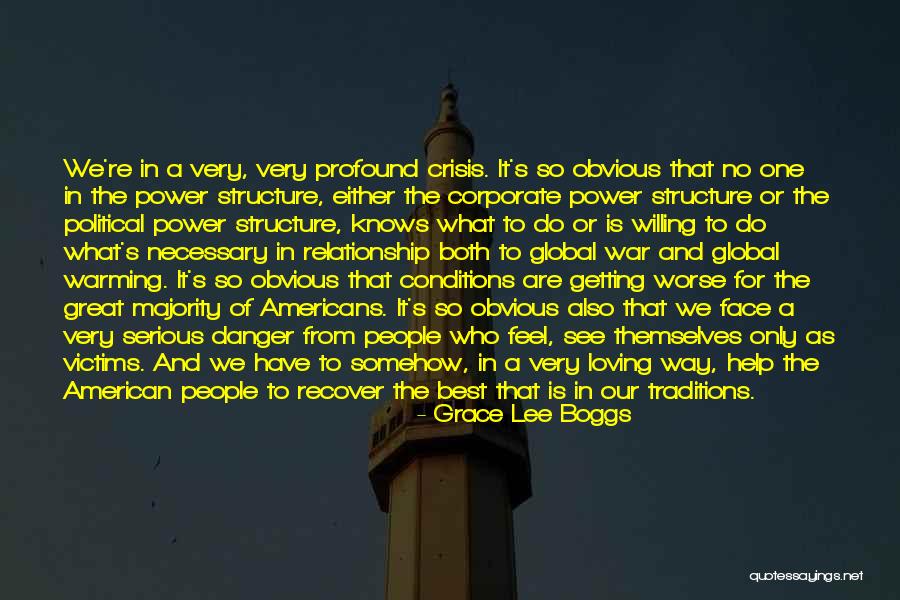 Loving Without Conditions Quotes By Grace Lee Boggs Loving Without Conditions Quotes By Grace Lee Boggs