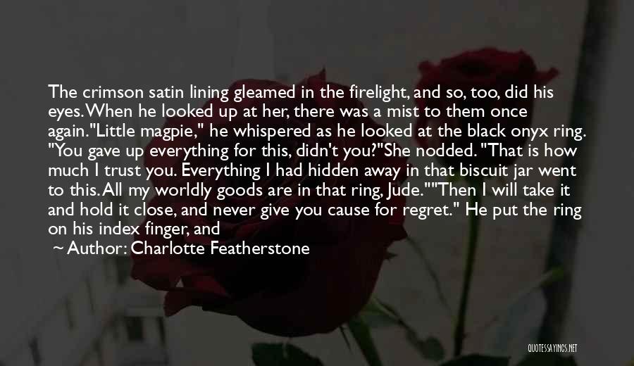 Loving You Again Quotes By Charlotte Featherstone