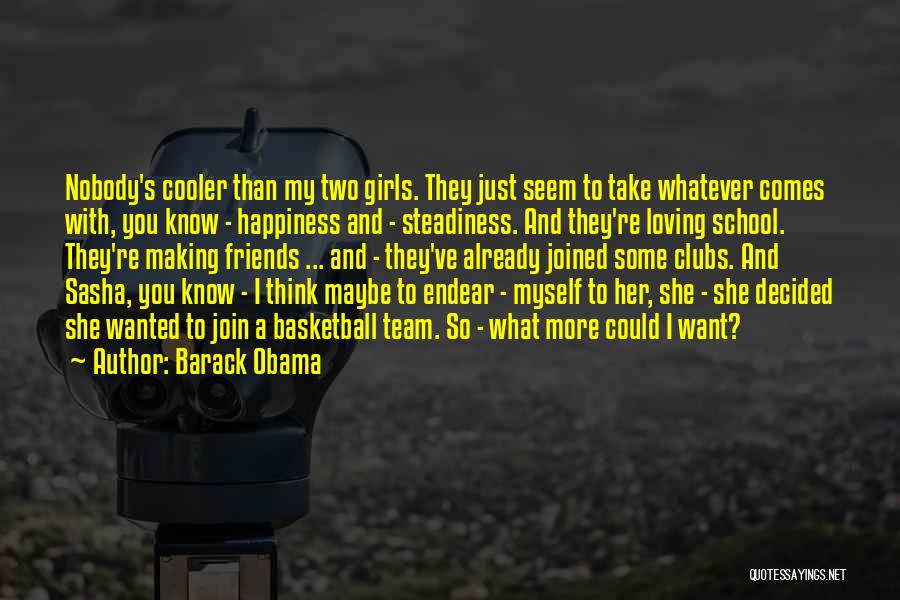 Loving You Girl Quotes By Barack Obama