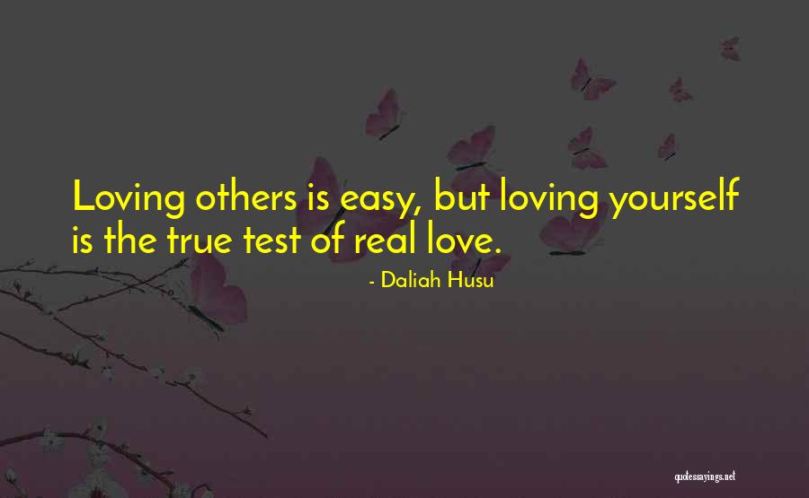 Loving You Is Easy Love Quotes By Daliah Husu