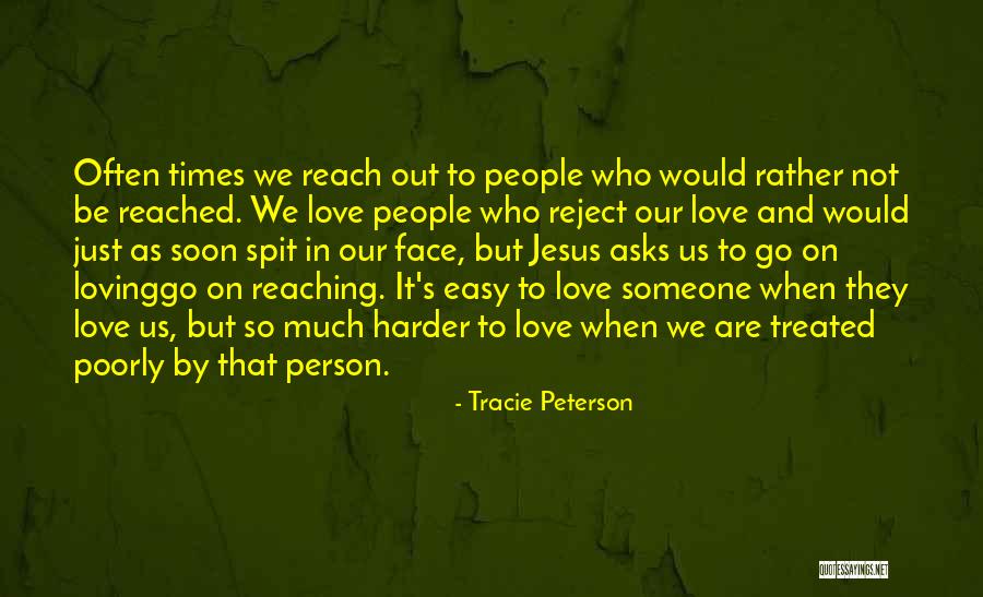 Loving You Is Easy Love Quotes By Tracie Peterson Loving You Is Easy Love Quotes By Tracie Peterson