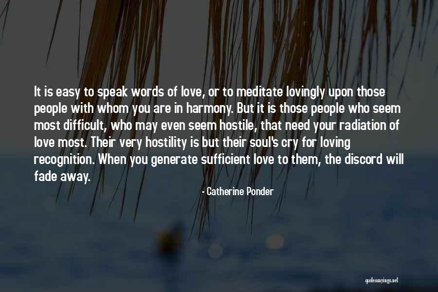 Loving You Is Easy Quotes By Catherine Ponder Loving You Is Easy Quotes By Catherine Ponder