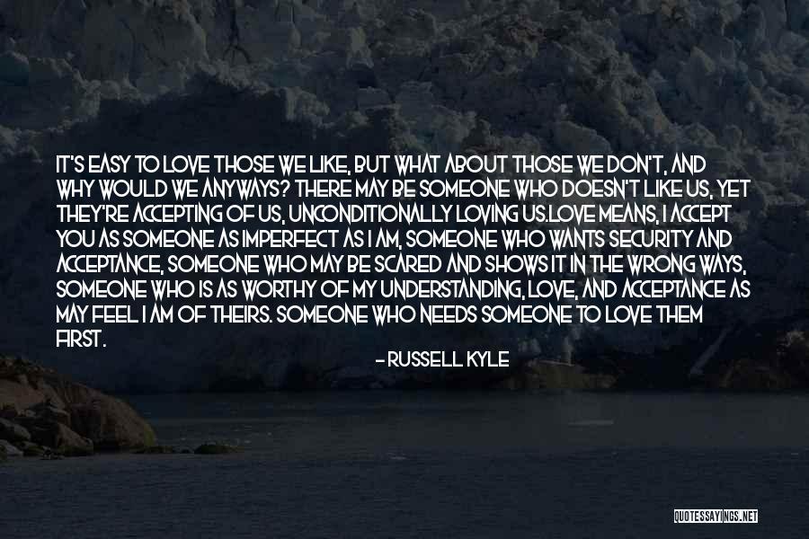 Loving You Is Easy Quotes By Russell Kyle Loving You Is Easy Quotes By Russell Kyle