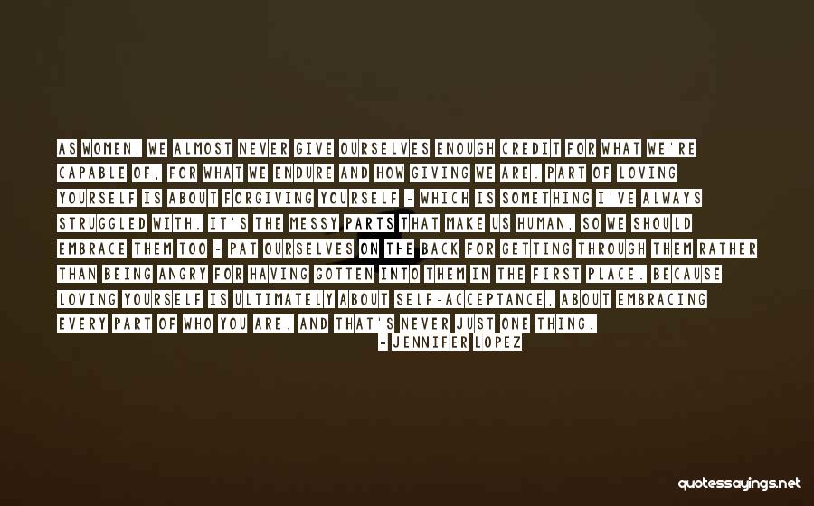 Loving You Is Enough Quotes By Jennifer Lopez Loving You Is Enough Quotes By Jennifer Lopez