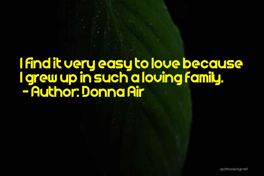 Loving You Is Not Easy Quotes By Donna Air