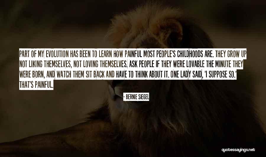 Loving You Is Painful Quotes By Bernie Siegel Loving You Is Painful Quotes By Bernie Siegel