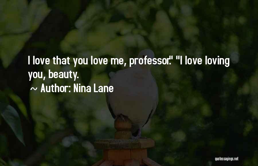 Loving You Love Quotes By Nina Lane