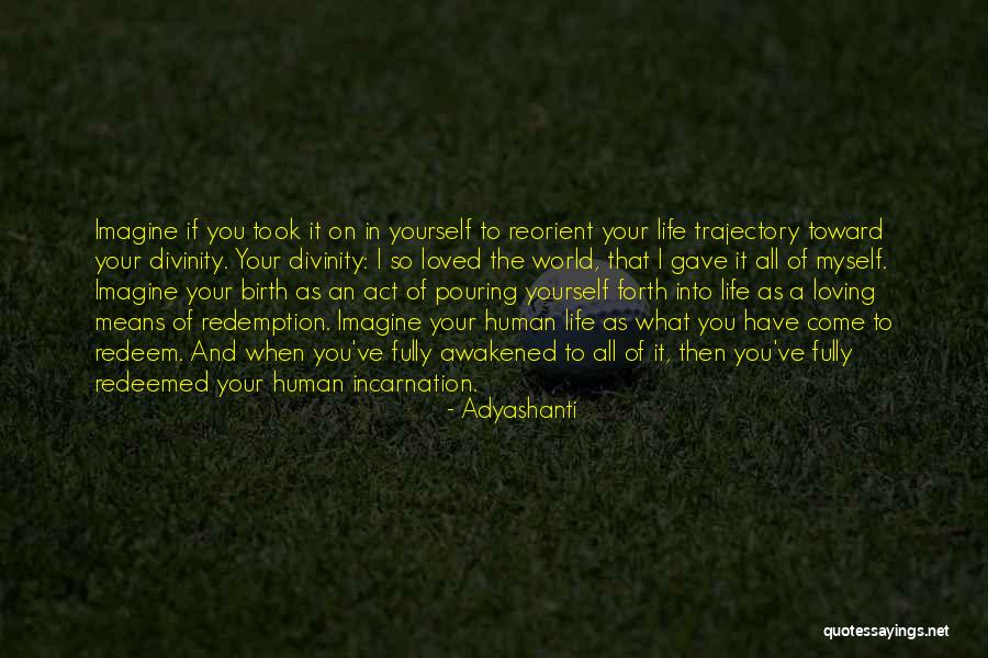 Loving You Means Quotes By Adyashanti Loving You Means Quotes By Adyashanti