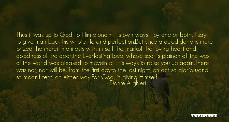Loving You Means Quotes By Dante Alighieri Loving You Means Quotes By Dante Alighieri