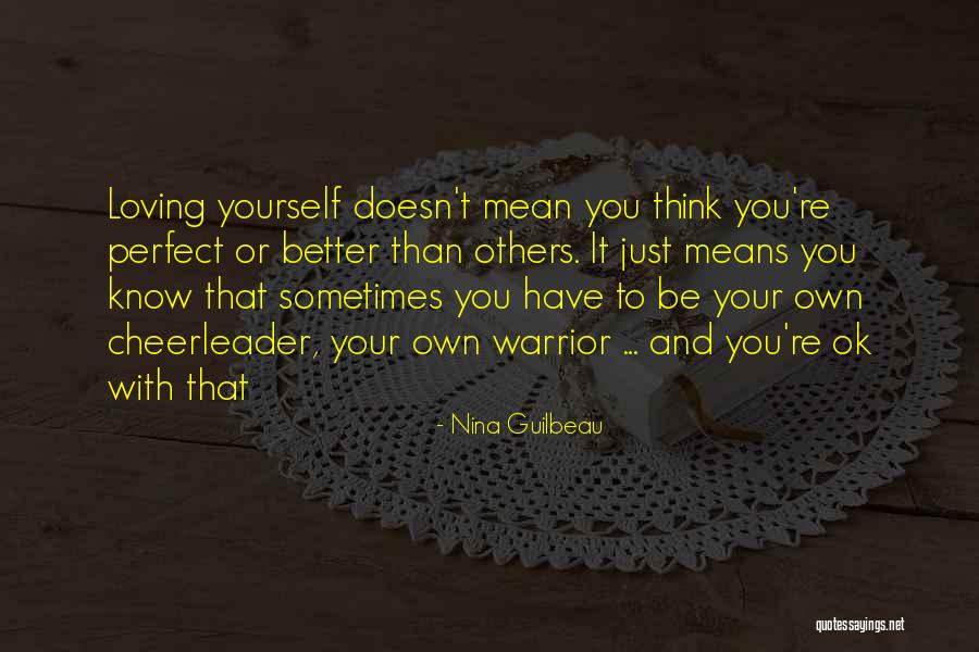 Loving You Means Quotes By Nina Guilbeau Loving You Means Quotes By Nina Guilbeau