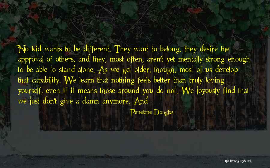 Loving You Means Quotes By Penelope Douglas Loving You Means Quotes By Penelope Douglas