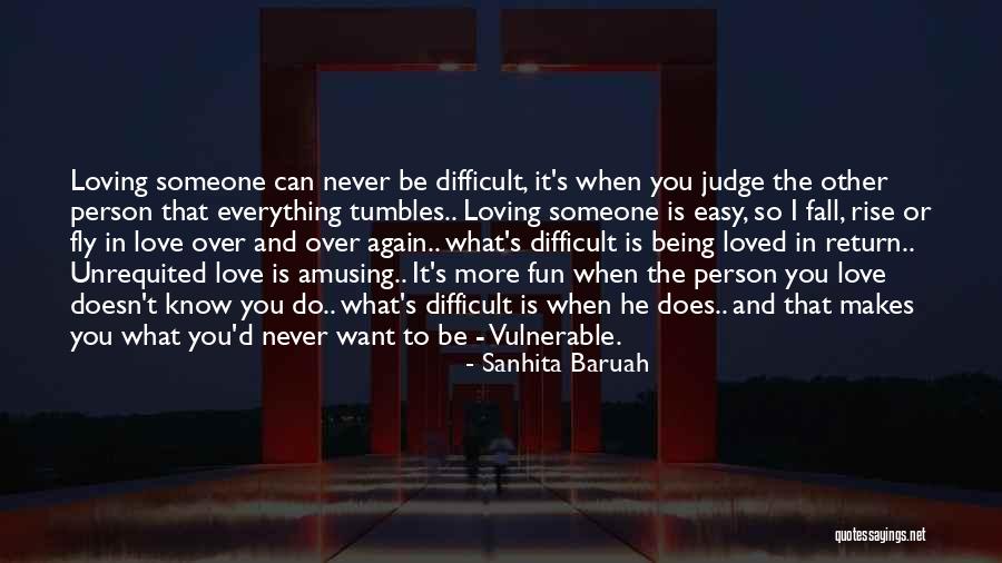Loving You Was Never Easy Quotes By Sanhita Baruah Loving You Was Never Easy Quotes By Sanhita Baruah