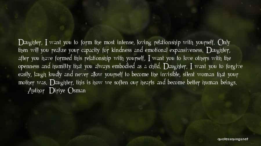 Loving Your Child Quotes By Diriye Osman