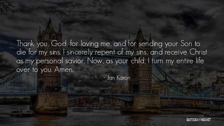 Loving Your Child Quotes By Jan Karon Loving Your Child Quotes By Jan Karon
