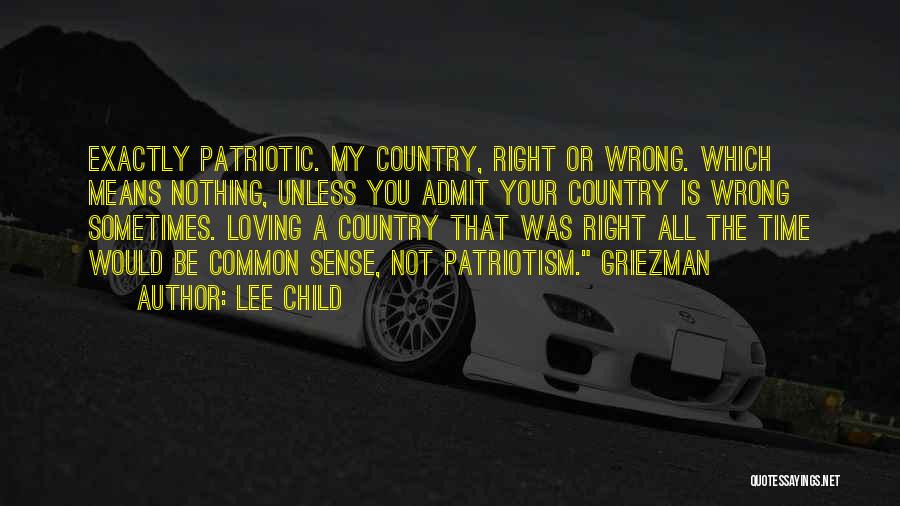 Loving Your Child Quotes By Lee Child