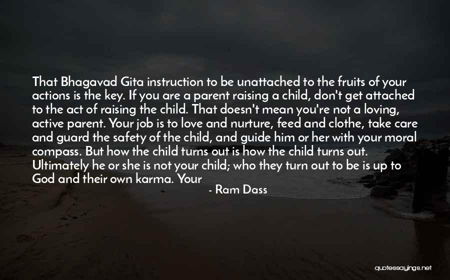 Loving Your Child Quotes By Ram Dass