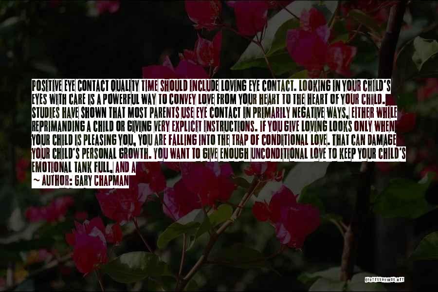 Loving Your Children Quotes By Gary Chapman Loving Your Children Quotes By Gary Chapman