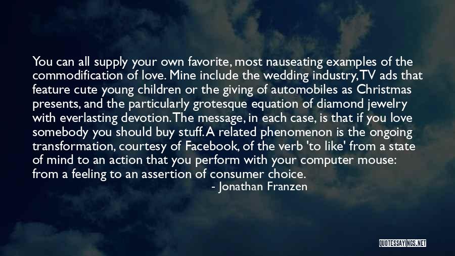 Loving Your Children Quotes By Jonathan Franzen