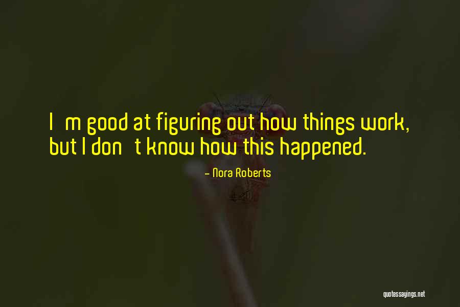 Loving Your Child's Mother Quotes By Nora Roberts