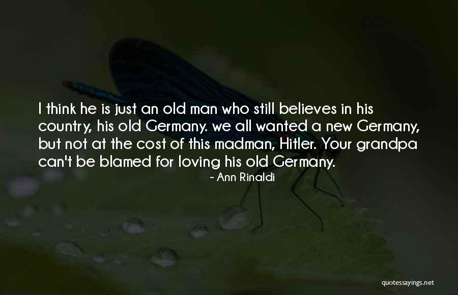 Loving Your Country Quotes By Ann Rinaldi Loving Your Country Quotes By Ann Rinaldi