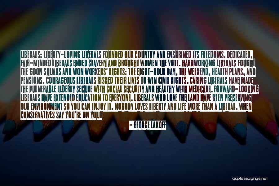 Loving Your Country Quotes By George Lakoff Loving Your Country Quotes By George Lakoff