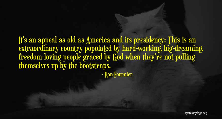 Loving Your Country Quotes By Ron Fournier Loving Your Country Quotes By Ron Fournier