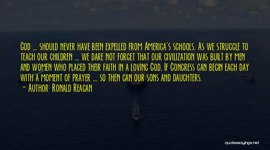 Loving Your Daughter Quotes By Ronald Reagan