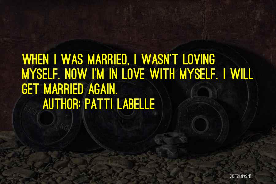 Loving Your Ex Again Quotes By Patti LaBelle