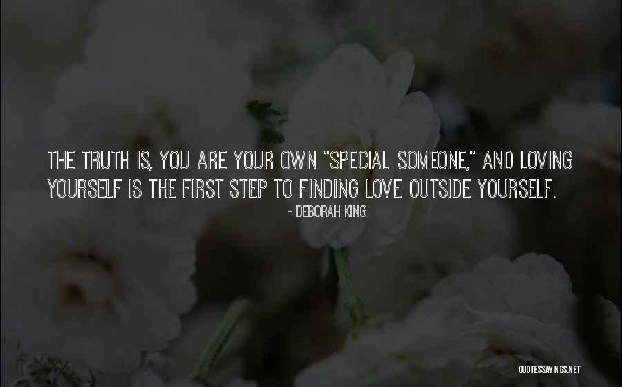 Loving Your First Love Quotes By Deborah King