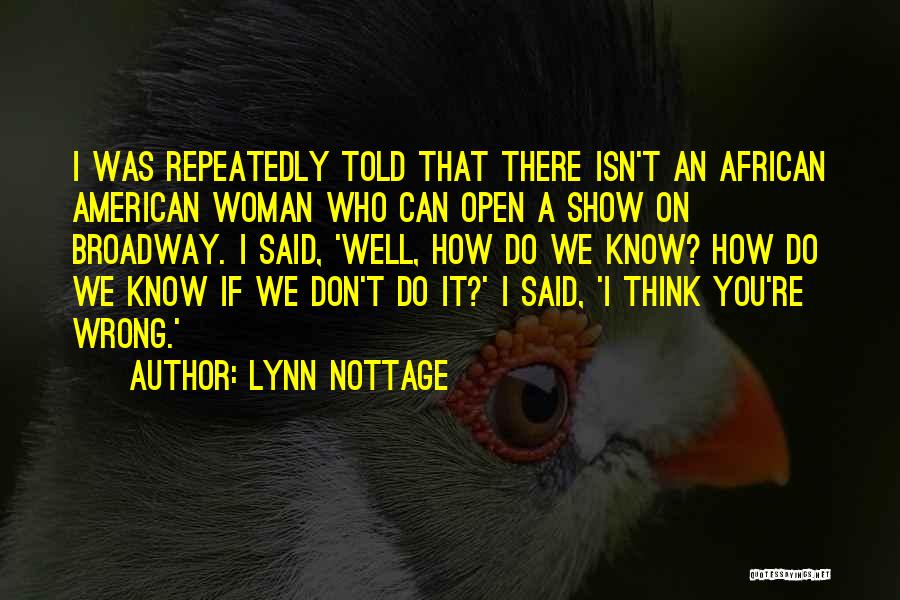 Loving Your Husband And Kids' Quotes By Lynn Nottage