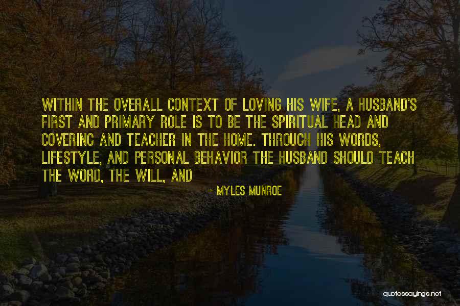 Loving Your Husband Quotes By Myles Munroe