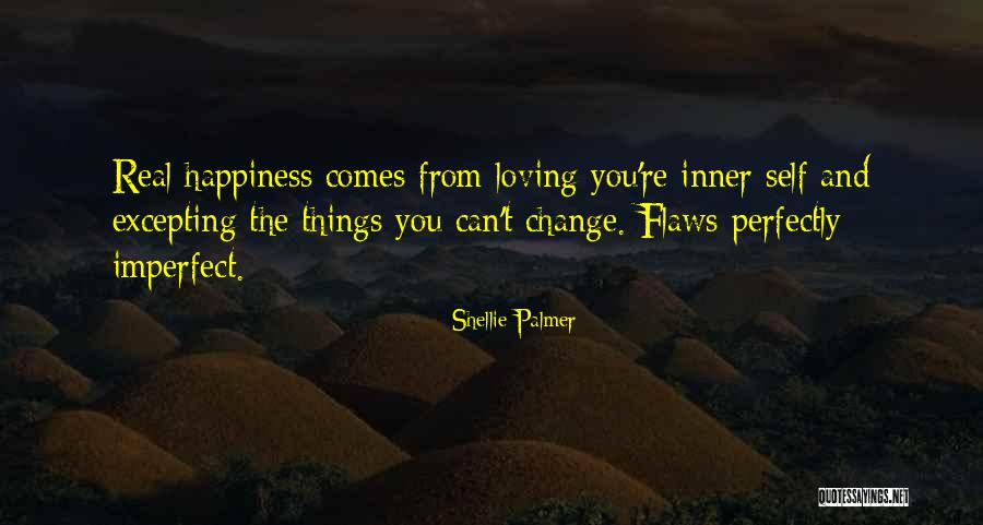 Loving Your Inner Self Quotes By Shellie Palmer