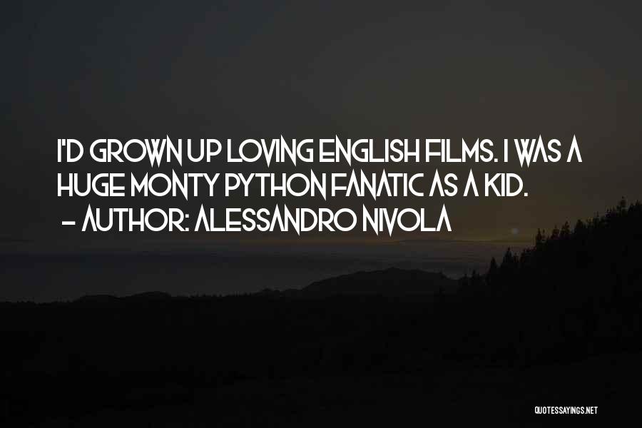 Loving Your Kid Quotes By Alessandro Nivola