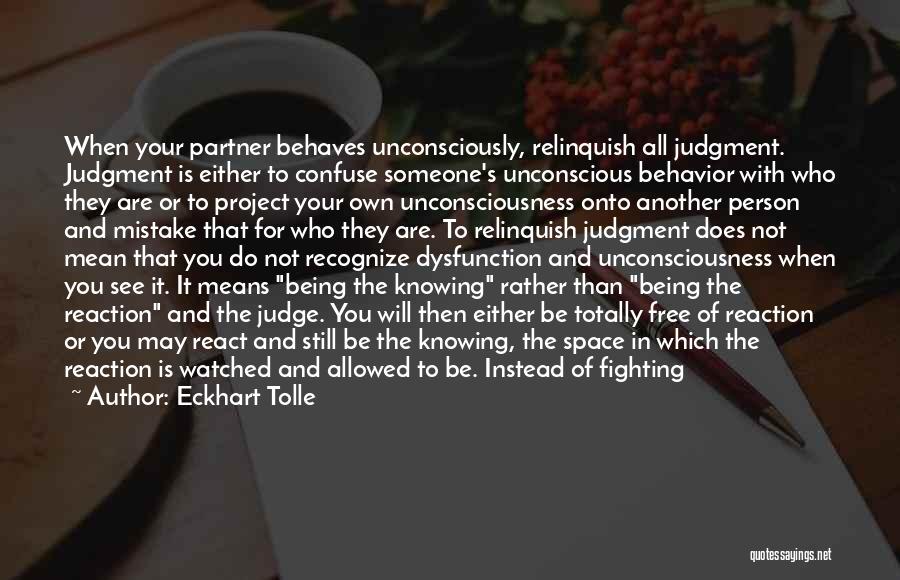 Loving Your Partner Quotes By Eckhart Tolle