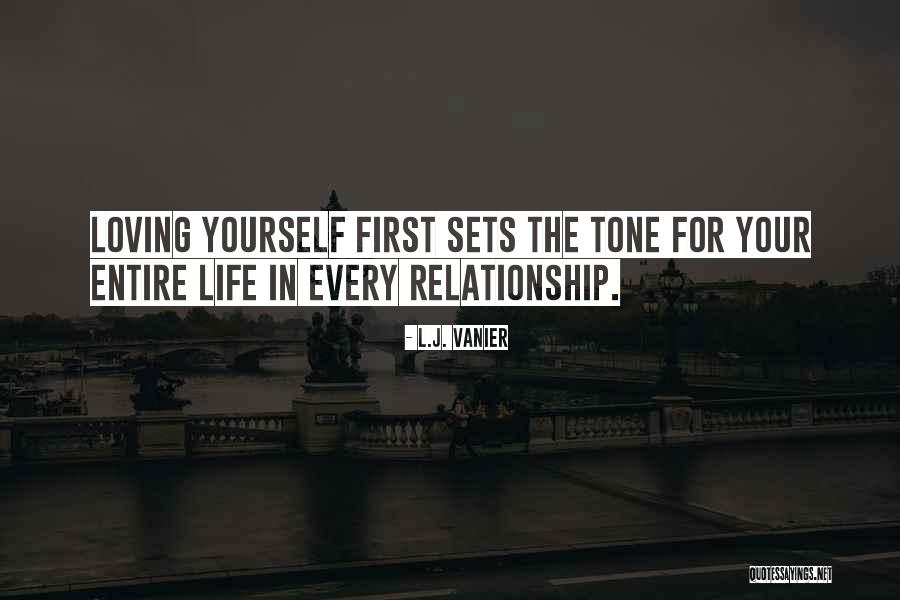 Loving Your Relationship Quotes By L.J. Vanier