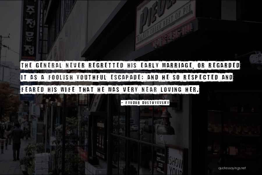 Loving Your Wife Quotes By Fyodor Dostoyevsky Loving Your Wife Quotes By Fyodor Dostoyevsky