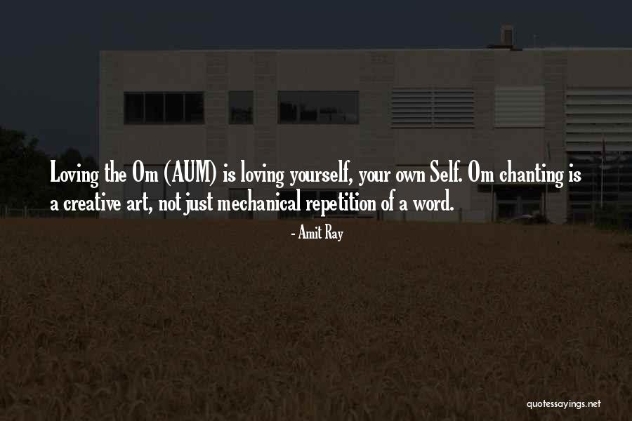 Loving Your Yourself Quotes By Amit Ray Loving Your Yourself Quotes By Amit Ray