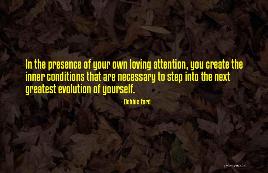 Loving Your Yourself Quotes By Debbie Ford Loving Your Yourself Quotes By Debbie Ford