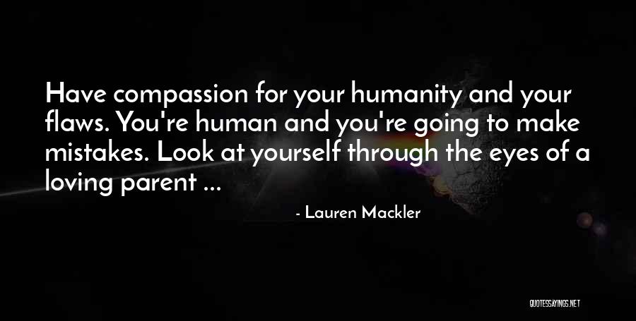 Loving Your Yourself Quotes By Lauren Mackler Loving Your Yourself Quotes By Lauren Mackler
