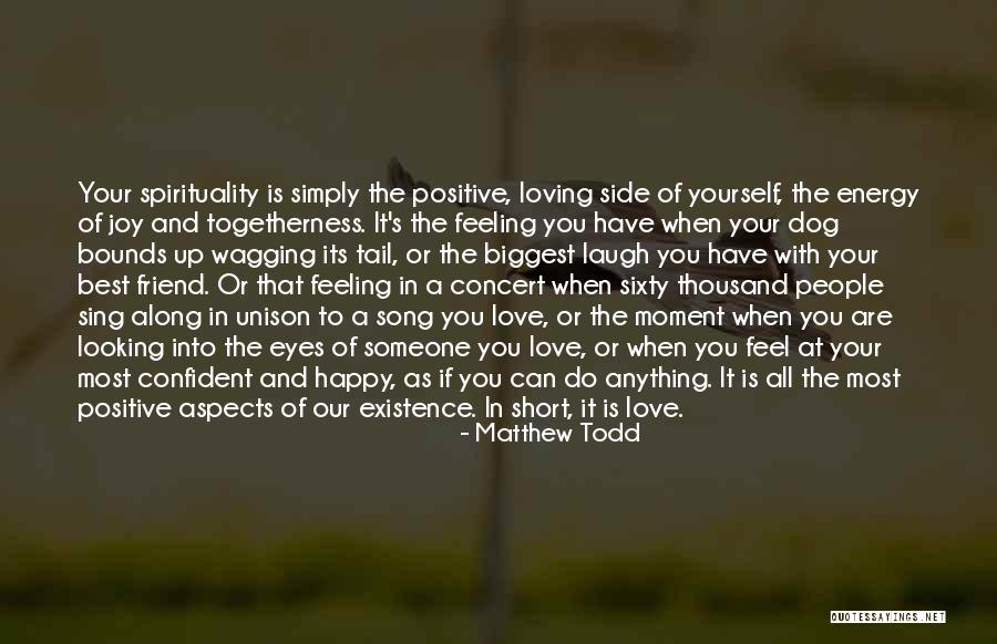Loving Your Yourself Quotes By Matthew Todd Loving Your Yourself Quotes By Matthew Todd