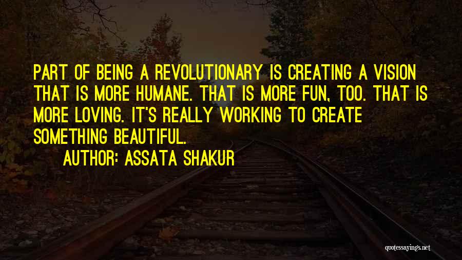 Loving Yourself And Being Beautiful Quotes By Assata Shakur